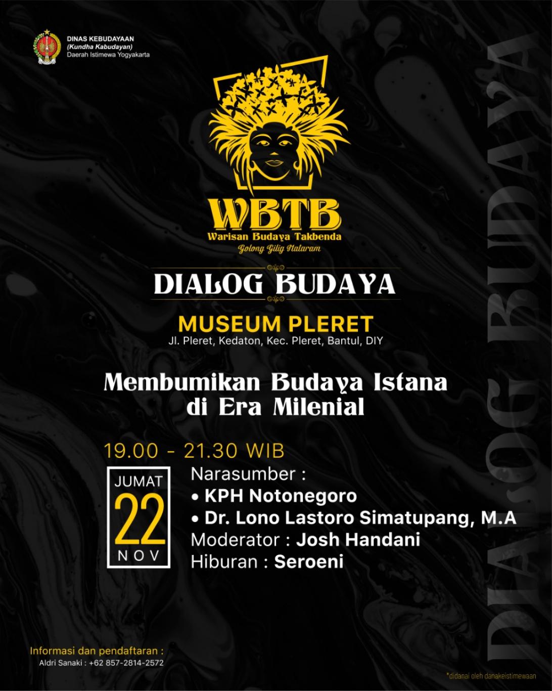 Dialog Budaya; Membumikan Budaya Istana di Era Milenial